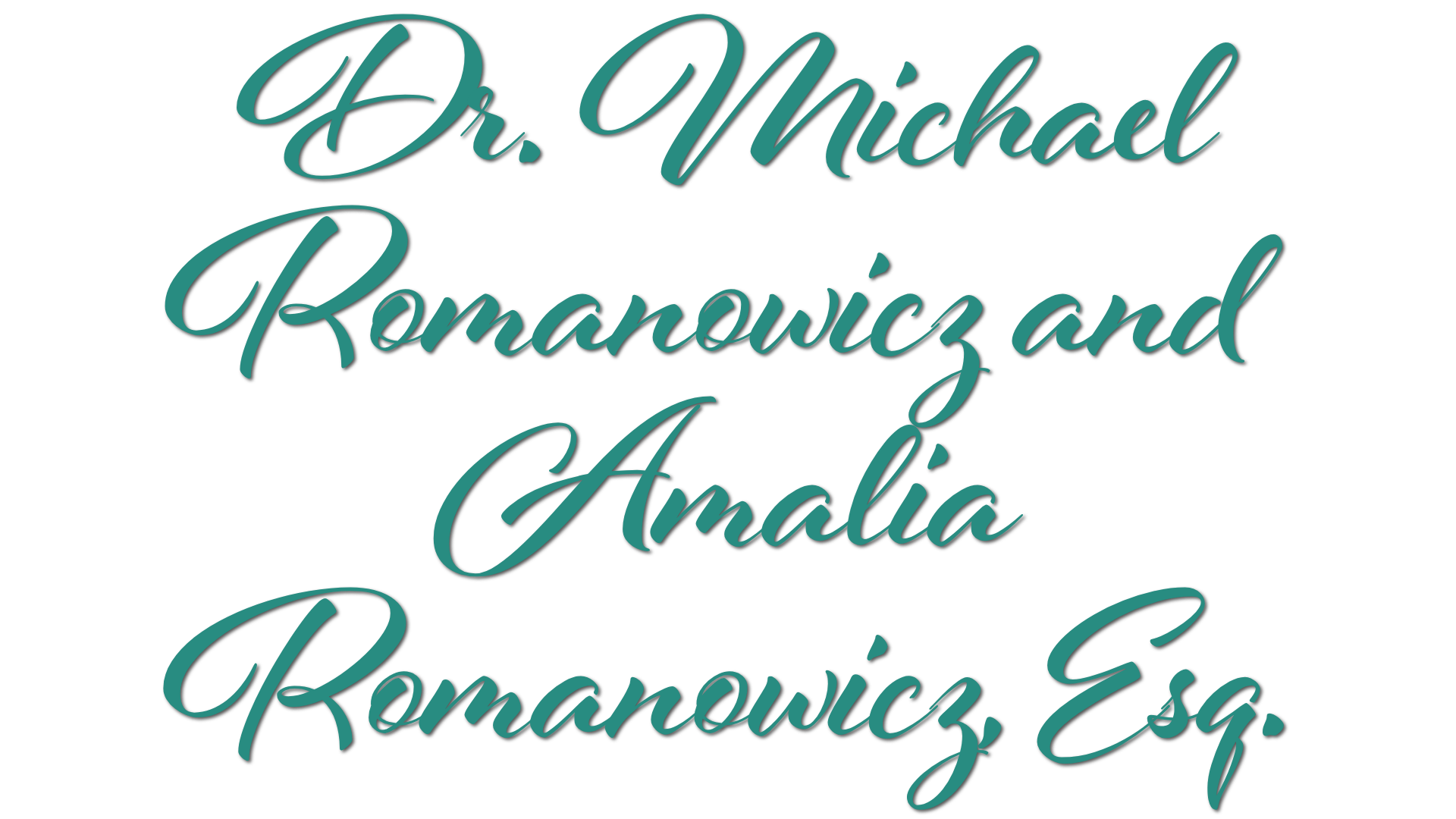 Light of Hope - Dr. Michael Romanowicz and Amalia Romanowicz, Esq