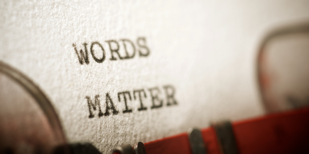 words matter