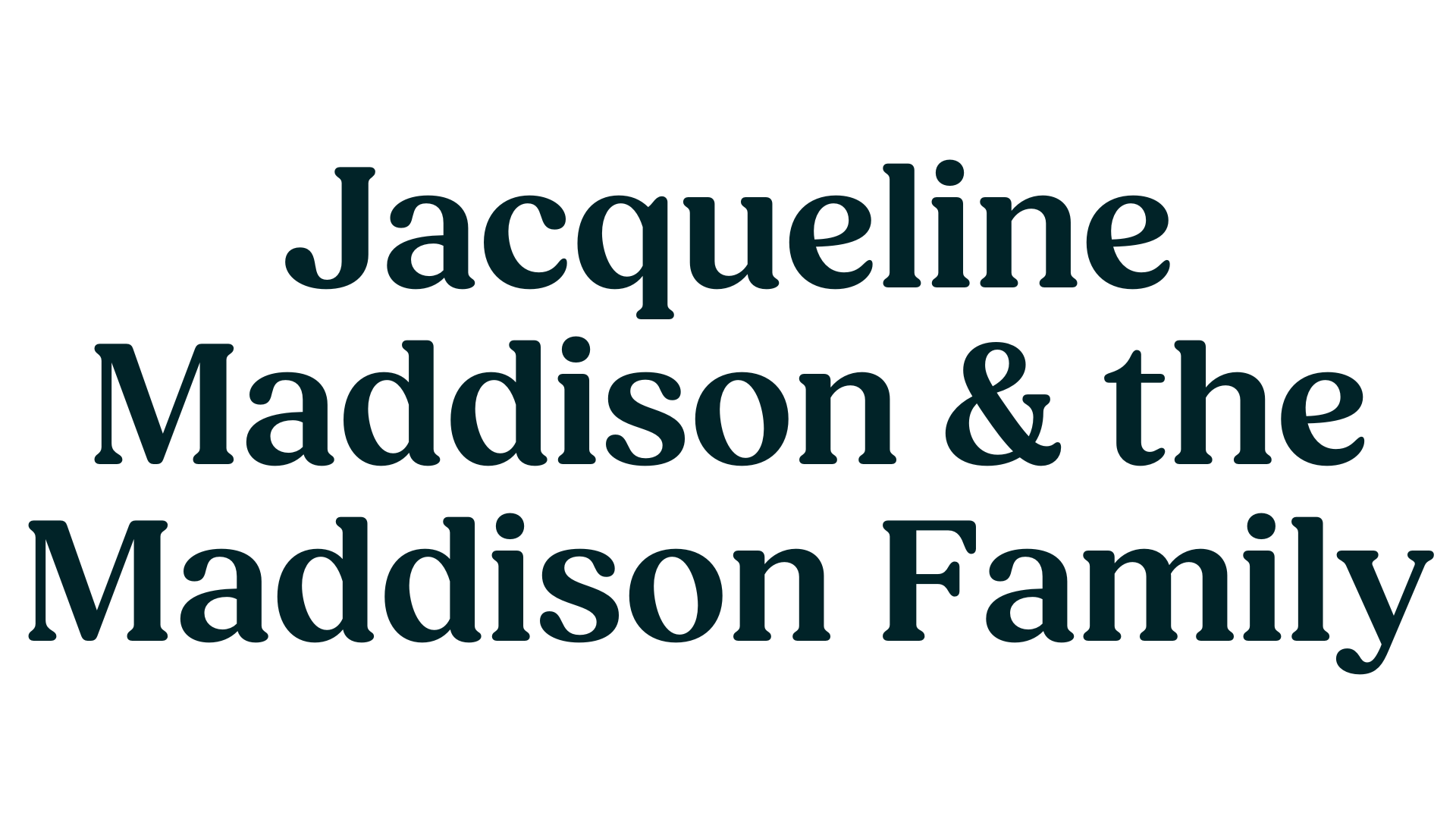 Web_$250 Sponsor-Jacqueline Maddison & the Maddison Family