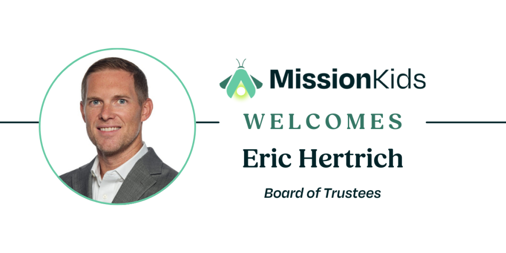 Eric Hertrich Joins Mission Kids Board of Trustees