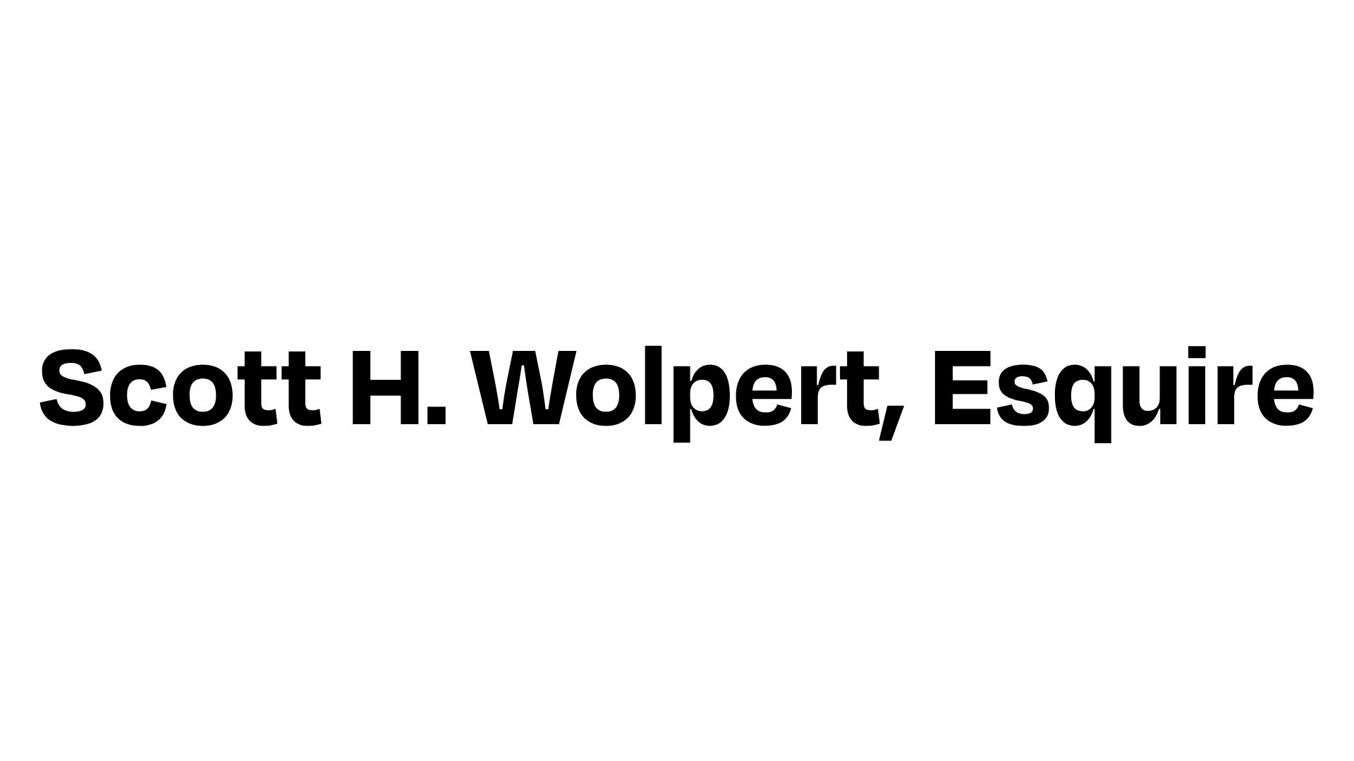 Scott H. Wolpert, Esquire